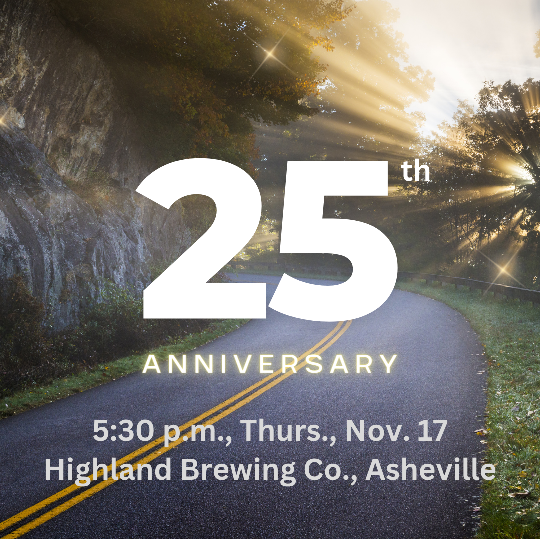 25th Anniversary, 5:30 p.m., Thursday, Nov. 17, Highland Brewing Co., Asheville